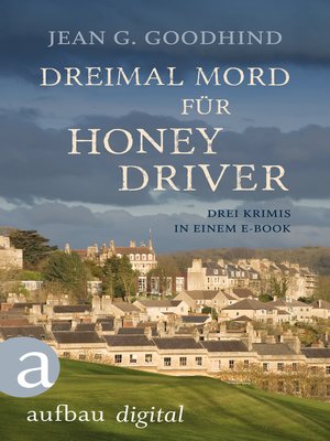 cover image of Dreimal Mord für Honey Driver